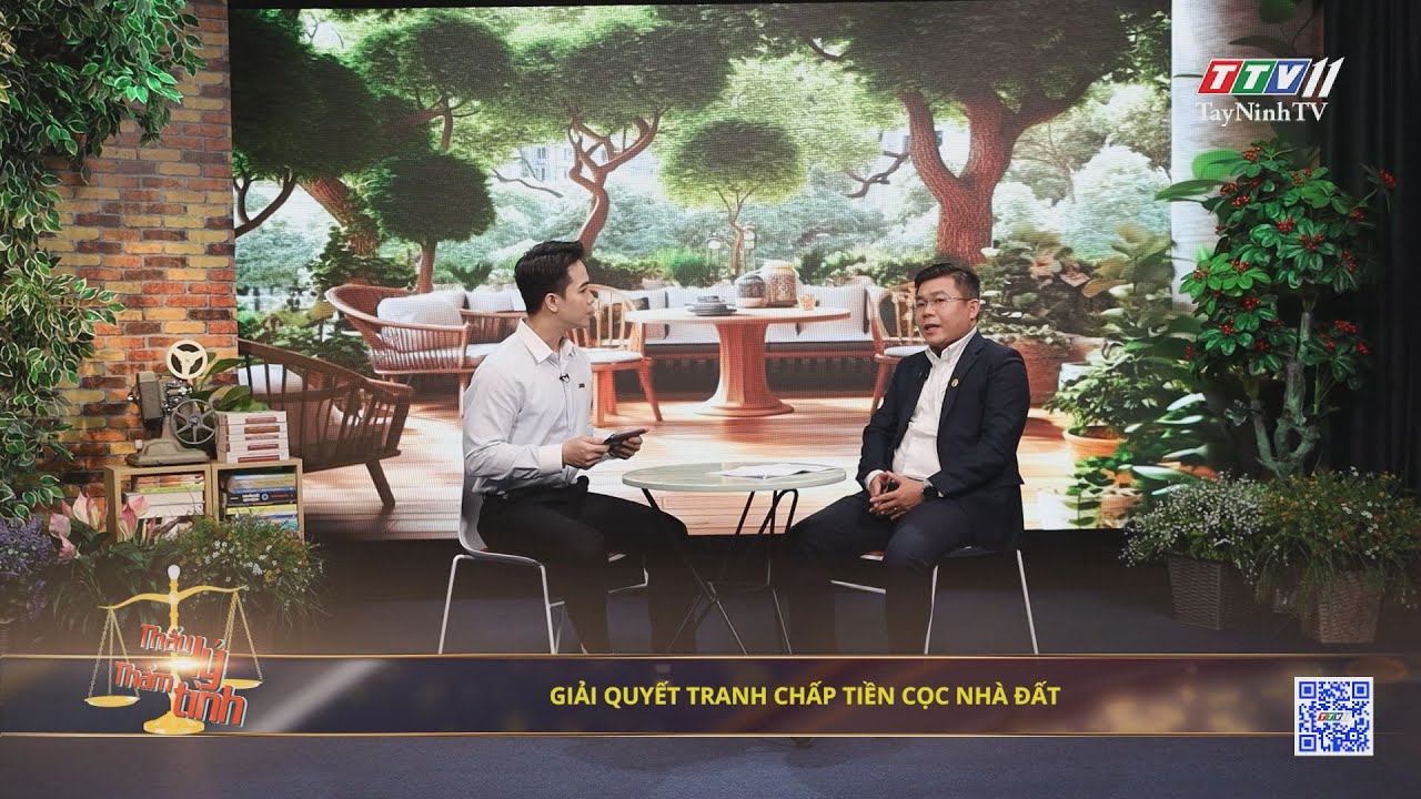 Giải quyết tranh chấp tiền cọc nhà đất | 23-9-2024 | THẤU LÝ THẤM TÌNH | TayNinhTVArt